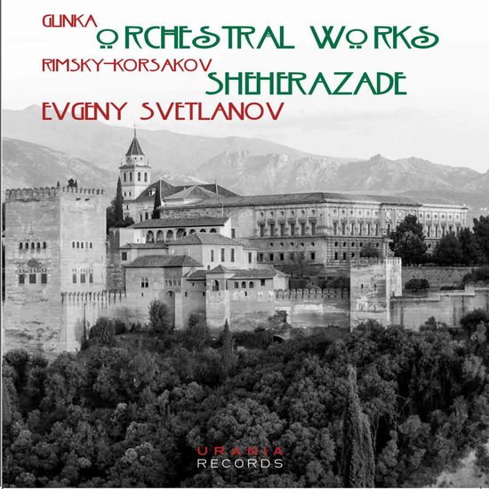 Glinka / Friedheim - Svetlanov Conducts Glinka & Rimsky Korsakov 2CD
