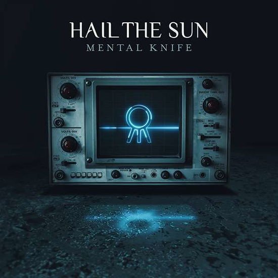 Hail the Sun - Mental Knife 1CD