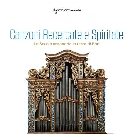 Corvaglia Giulia - Canzoni Recercate E Spiritate - La Scuola Organaria In Terra Di Bari 1CD
