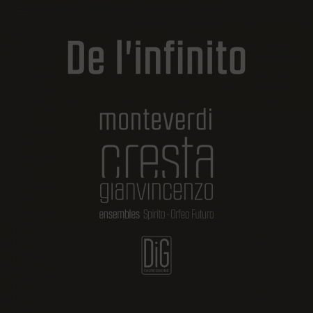Cresta / Ensemble Spirito / Abbrescia - De LInfinito 1CD