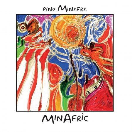PINO MINAFRA MINAFRIC CD