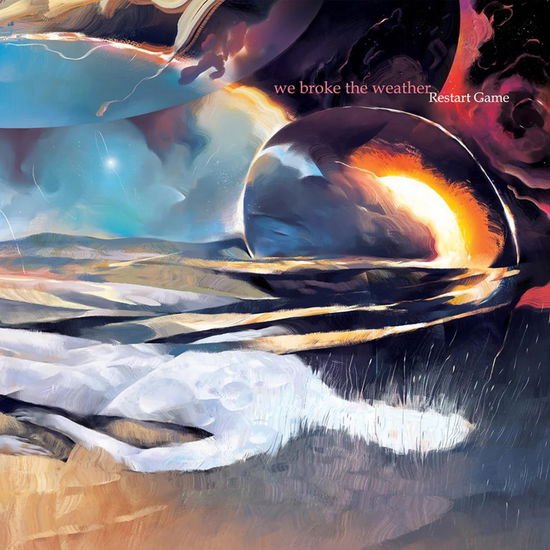 We Broke The Weather - Restart Game 1CD