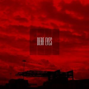 DEAF EYES Deaf Eyes CD