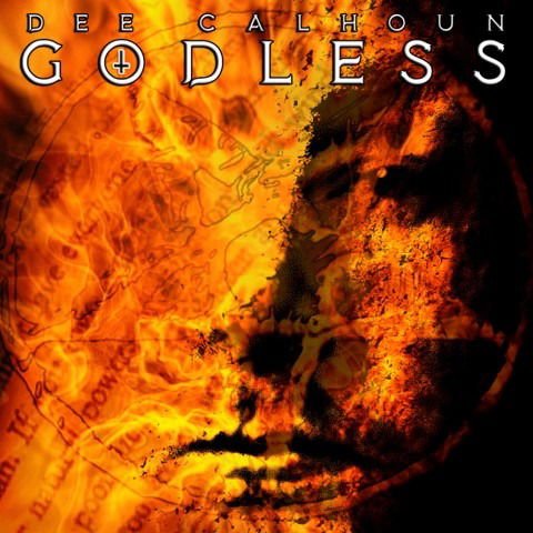 Dee Calhoun - Godless 1CD