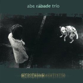 Abe Rabade Trio - Simetrias 1CD