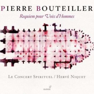 Bouteiller / De Brossard / Le Concert Spirituel - Requiem Pour Voix D'hommes 1CD