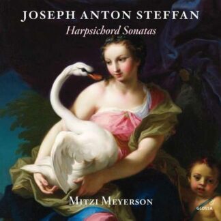 Mitzi Meyerson - Joseph Anton Steffan: Harpsichord Sonatas 1CD