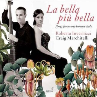 Romano / Ferrari / Invernizzi / Marchitelli - Songs from Early Baroque Italy 1CD