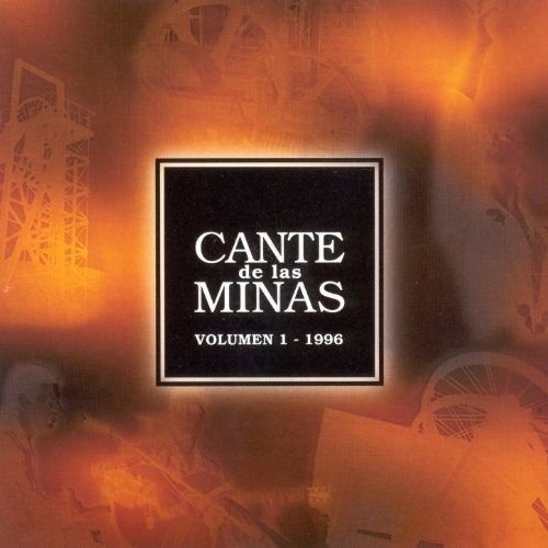 Aa.vv. - Cante De Las Minas Vol.1 1CD