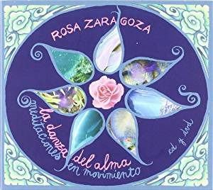 Rosa Zaragoza - La Danza Del Alma DVD