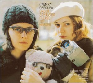 Camera Obscura - Under Achievers Please Tr 1CD