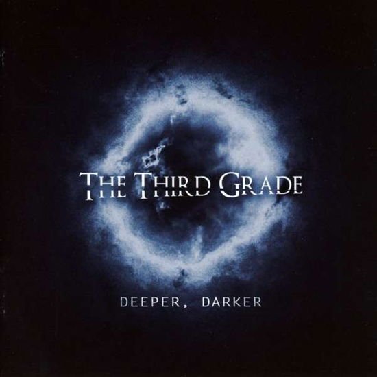 Third Grade - Deeper. Darker 1CD