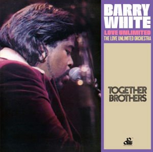 BARRY WHITE Together Brothers (20th Century Records) CD