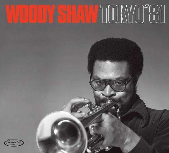 Woody Shaw Quintet - Tokyo 81 (Feat. Mulgrew Miller) 1CD