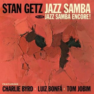 Stan Getz - Jazz Samba + Jazz Samba Encore! (+1 Bonus Track) 1CD