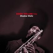 SONNY ROLLINS Shadow Waltz CD