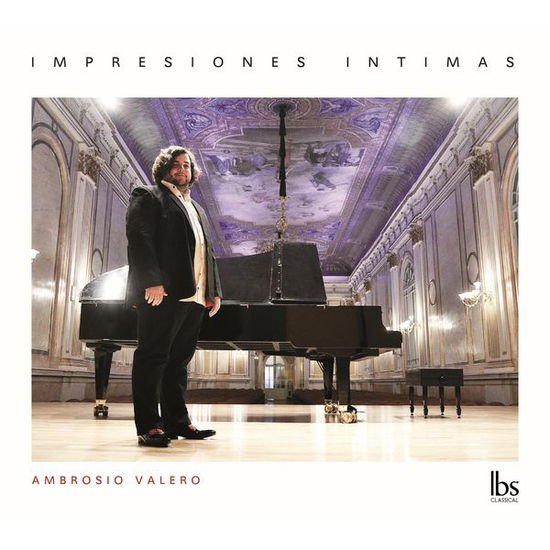 Ambrosio Valero - VALERO: Impresiones Intimas 1CD