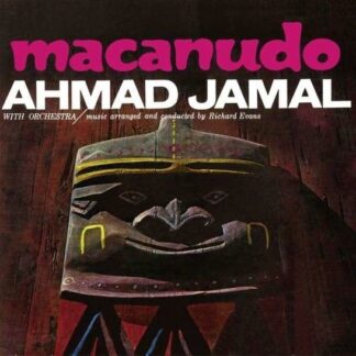Ahmad Jamal - Macanudo 1CD