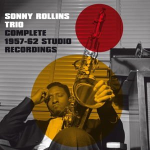SONNY ROLLINS Complete 1957-1962 Studio Recordings CD