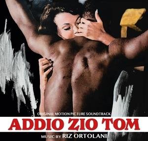 Riz Ortolani - Addio Zio Tom 1CD