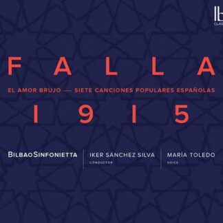 TOLEDO/BILBAO SINFONIETTA FALLA1915 CD