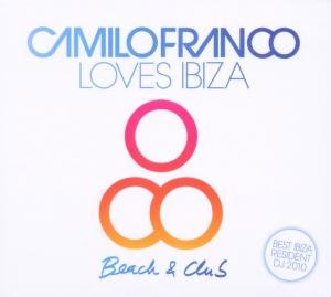 Compilation - Camilo Franco Loves Ibiza 2CD