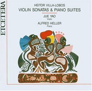 Heitor Villa-Lobos - 3 Violin Sonatas And 2 Pi 1CD