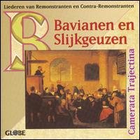 BAVIANEN EN SLIJKGEUZEN CAMERATA TRAJECTINA CD
