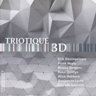 Triotique - 3D: Contemporary Composers Series 1CD