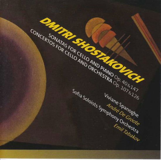Viviane Spanoghe / Sofia Soloists Symphony Orchestra - Sonatas For Cello & Piano / Concertos For Cello & Orchestra 2CD