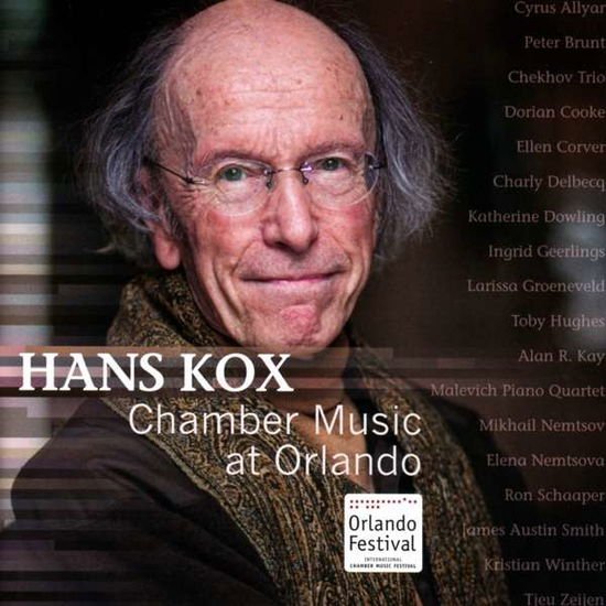 Peter Brunt - Hans Kox: Chamber Music At Orlando 1CD