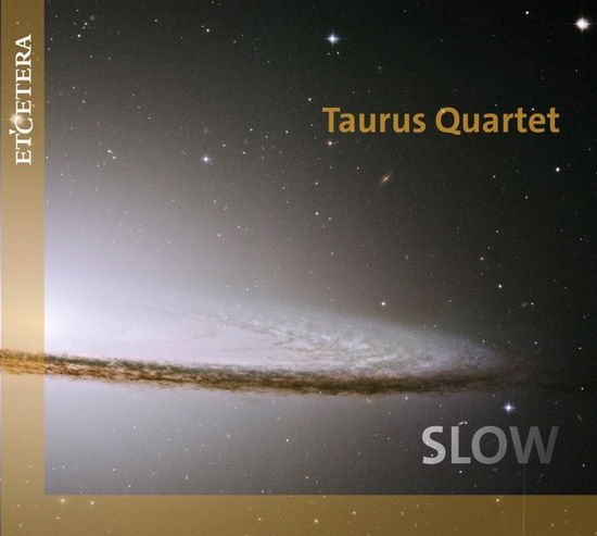 Taurus Quartet - Slow 1CD