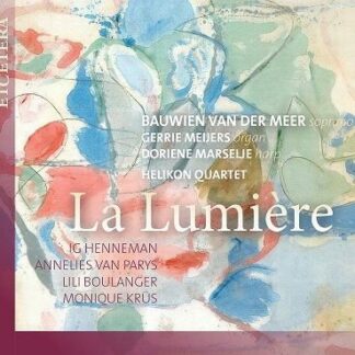 BAUWIEN VAN DER MEER LA LUMIERE CD