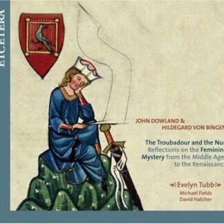 Downland / Bingen - Troubadour And The Nun 1CD