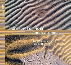 Wieringa / De Haas - Ten Holt / Canto Ostinato 1CD