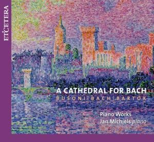 Bach - A Cathedral for Bach 1CD