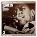 Hampton,slide / Jordan,clifford / Walton,cedar - Roots 1CD