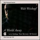 Walt Weiskopf - World Away 1CD