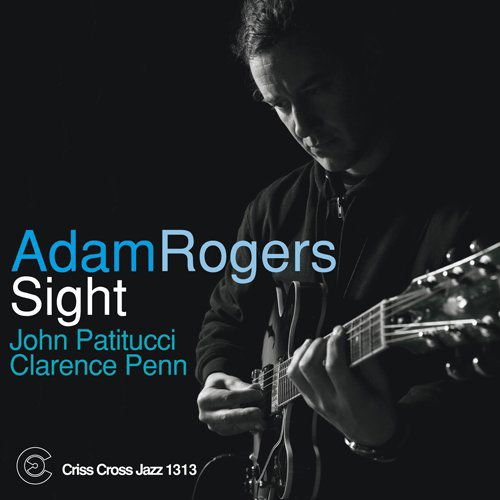 Adam Rogers - Sight 1CD