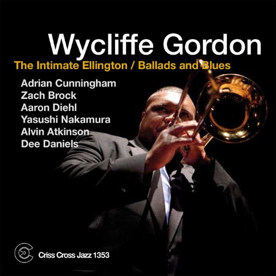 Wycliffe Gordon - Intimate Ellington: Ballads & Blues 1CD