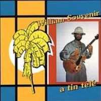 William Souvenir - A Tin T?L? 1CD