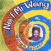 William Souvenir - Na 'f Mi 'wang 1CD