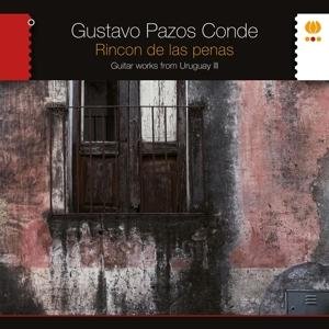 Gustavo Pazos Conde - Rincon De Las Penas. Guitar Works From Uruguay Iii 1LP