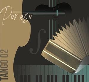 Tango 02 - Por Eso 1CD