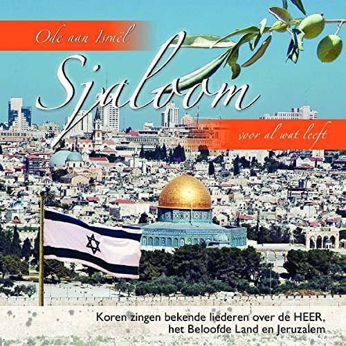 Sjaloom Voor Al Wat Leeft - Sjaloom Voor Al Wat Leeft 1CD