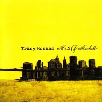 Tracy Bonham - Masts Of Manhatta 1CD