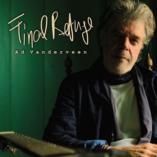 Ad Vanderveen - Final Refuge 1CD