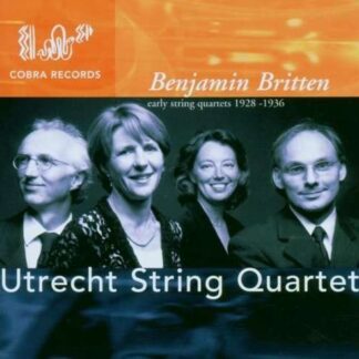 Britten / Utrecht String Quartet - Early String Quartets 1CD