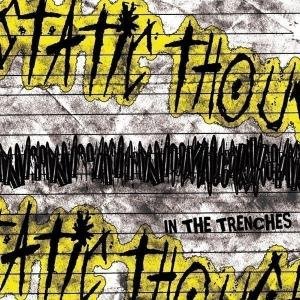 Static Thought - In The Trenches 1CD