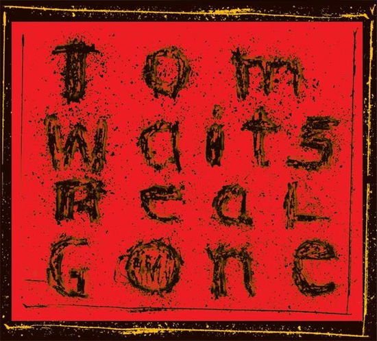 Tom Waits - Real Gone 1CD
